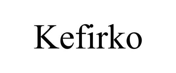 Trademark Logo KEFIRKO