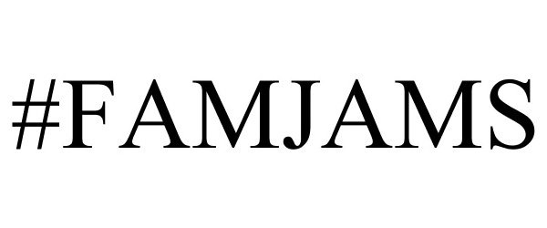 Trademark Logo #FAMJAMS