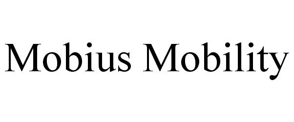 MOBIUS MOBILITY