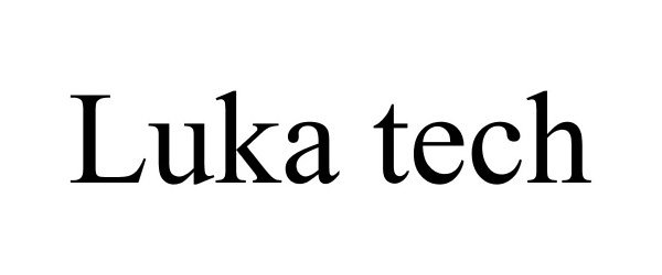 Trademark Logo LUKA TECH