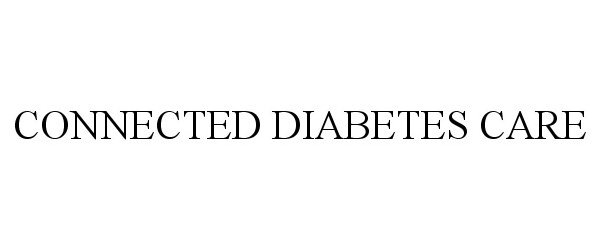  CONNECTED DIABETES CARE