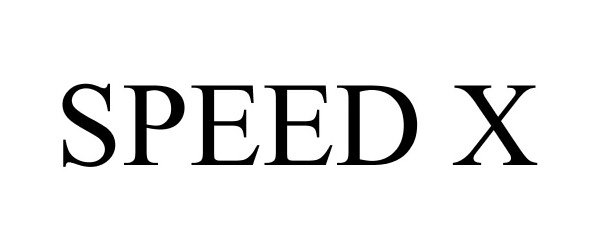 Trademark Logo SPEED X