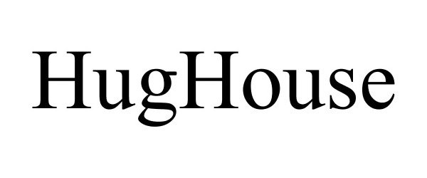 HUGHOUSE