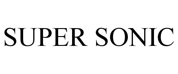 Trademark Logo SUPER SONIC