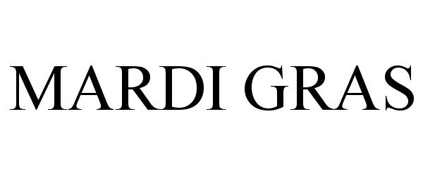 Trademark Logo MARDI GRAS