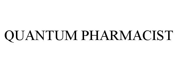  QUANTUM PHARMACIST