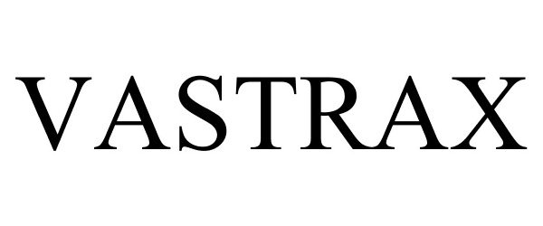 Trademark Logo VASTRAX