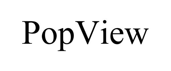 Trademark Logo POPVIEW