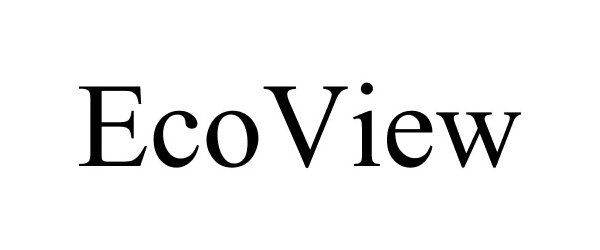 Trademark Logo ECOVIEW