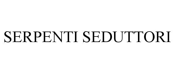  SERPENTI SEDUTTORI