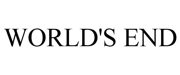 Trademark Logo WORLD'S END