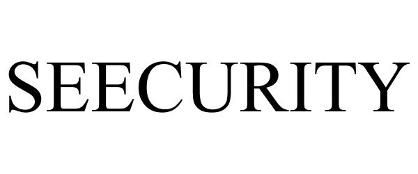Trademark Logo SEECURITY
