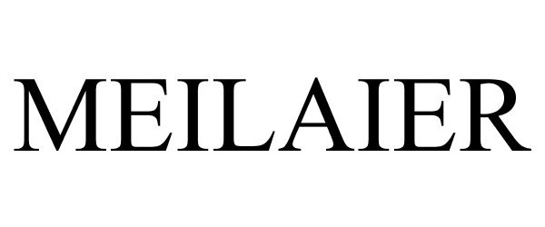 Trademark Logo MEILAIER