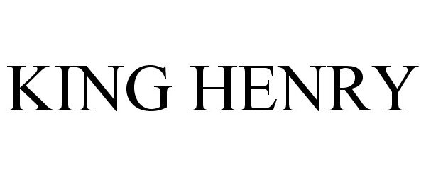 Trademark Logo KING HENRY
