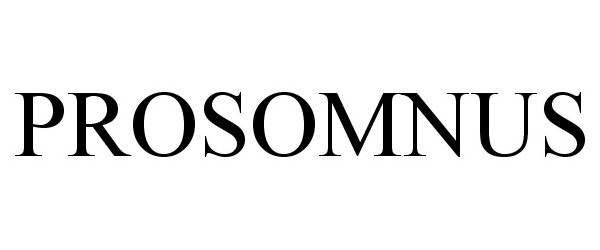 Trademark Logo PROSOMNUS
