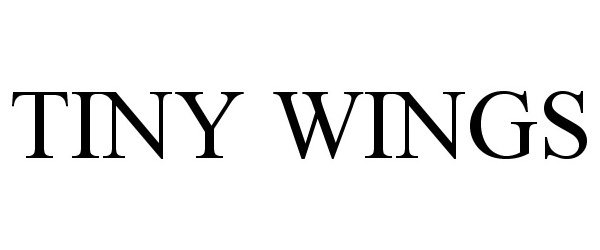 Trademark Logo TINY WINGS