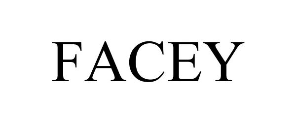 Trademark Logo FACEY
