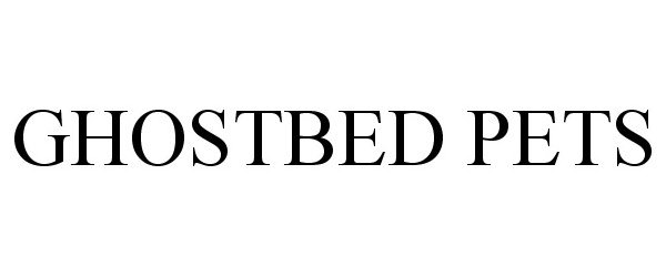 Trademark Logo GHOSTBED PETS