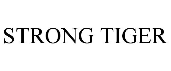 Trademark Logo STRONG TIGER