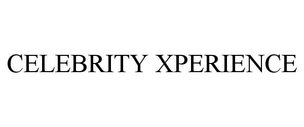  CELEBRITY XPERIENCE