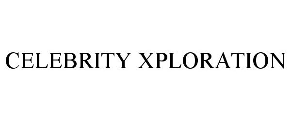 Trademark Logo CELEBRITY XPLORATION