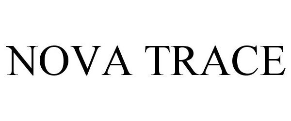  NOVA TRACE