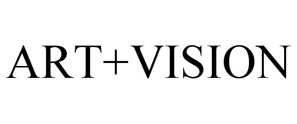 Trademark Logo ART+VISION