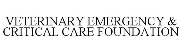  VETERINARY EMERGENCY &amp; CRITICAL CARE FOUNDATION