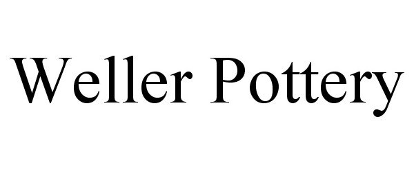 Trademark Logo WELLER POTTERY