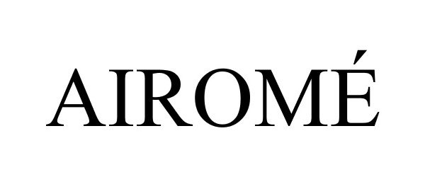 Trademark Logo AIROMÉ