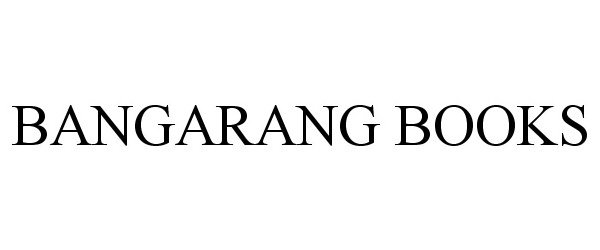Trademark Logo BANGARANG BOOKS