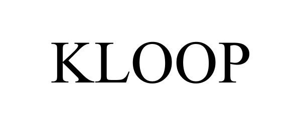 Trademark Logo KLOOP