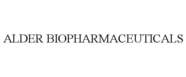 Trademark Logo ALDER BIOPHARMACEUTICALS