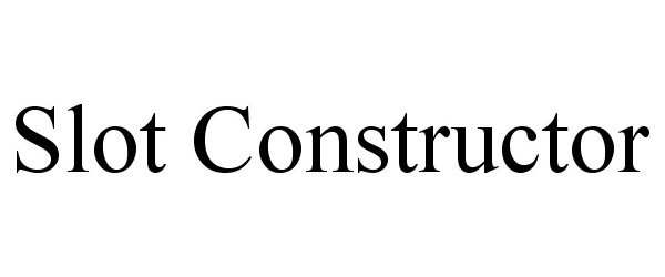  SLOT CONSTRUCTOR