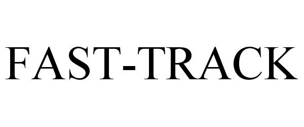 Trademark Logo FAST-TRACK