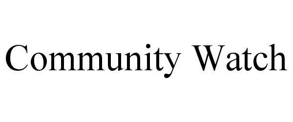 COMMUNITY WATCH