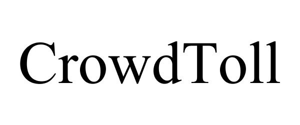 Trademark Logo CROWDTOLL