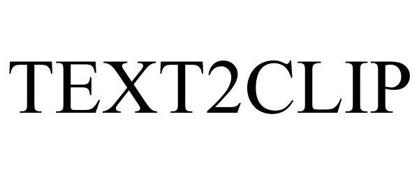 Trademark Logo TEXT2CLIP
