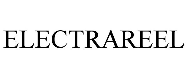 Trademark Logo ELECTRAREEL