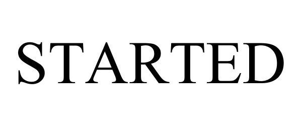 Trademark Logo STARTED