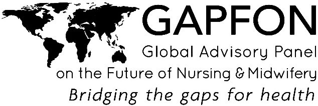  GAPFON GLOBAL ADVISORY PANEL ON THE FUTURE OF NURSING &amp; MIDWIFERY BRIDGING THE GAPS FOR HEALTH