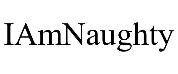 Trademark Logo IAMNAUGHTY