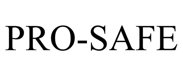 Trademark Logo PRO-SAFE