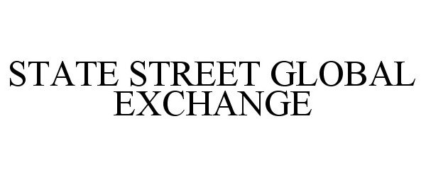  STATE STREET GLOBAL EXCHANGE