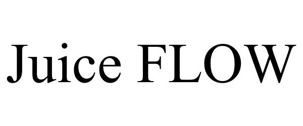Trademark Logo JUICE FLOW
