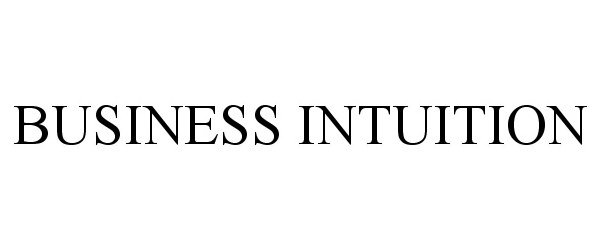  BUSINESS INTUITION