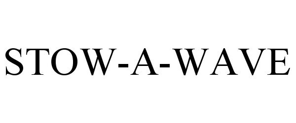 Trademark Logo STOW-A-WAVE