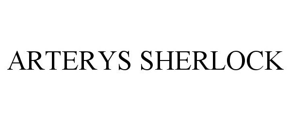 Trademark Logo ARTERYS SHERLOCK