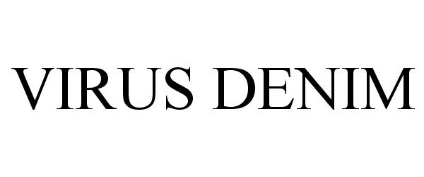 Trademark Logo VIRUS DENIM