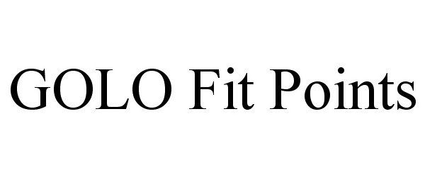  GOLO FIT POINTS